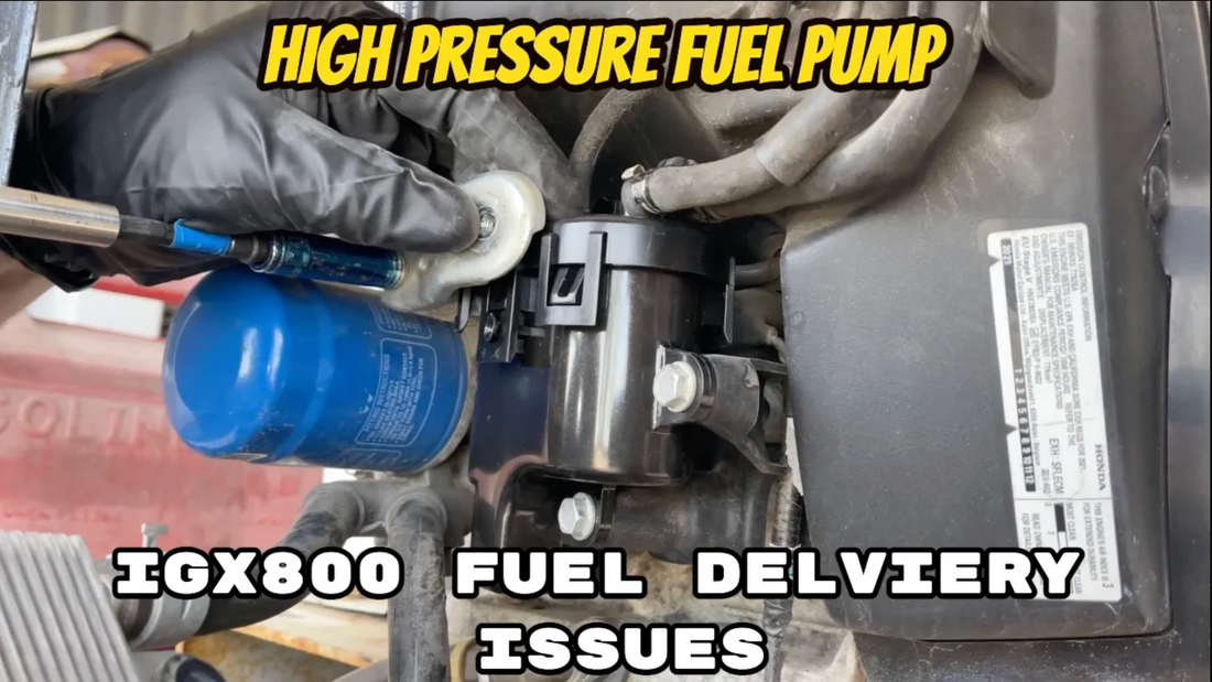 IGX800 High Pressure Fuel Pump Issues
